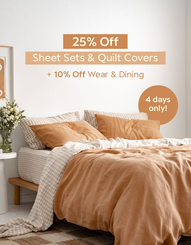 25% Off Quilt Covers & Sheet Sets