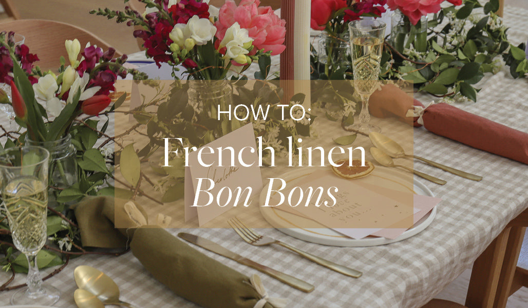 How to: French linen Bon Bons