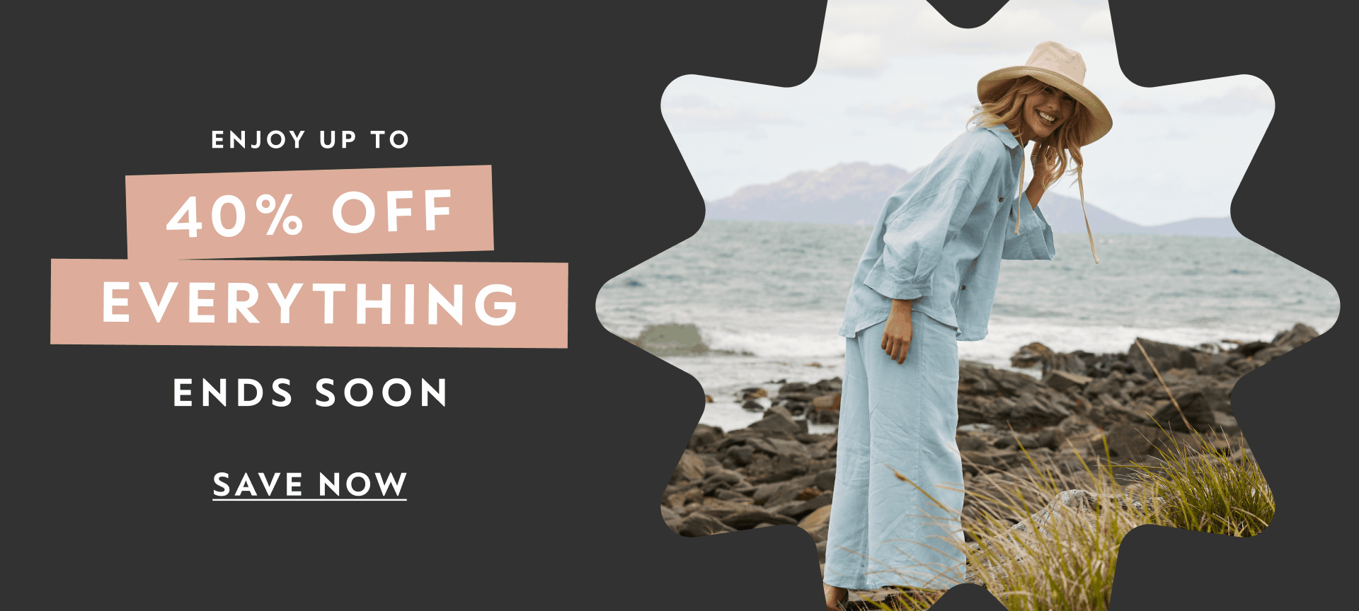 40% Off Everything