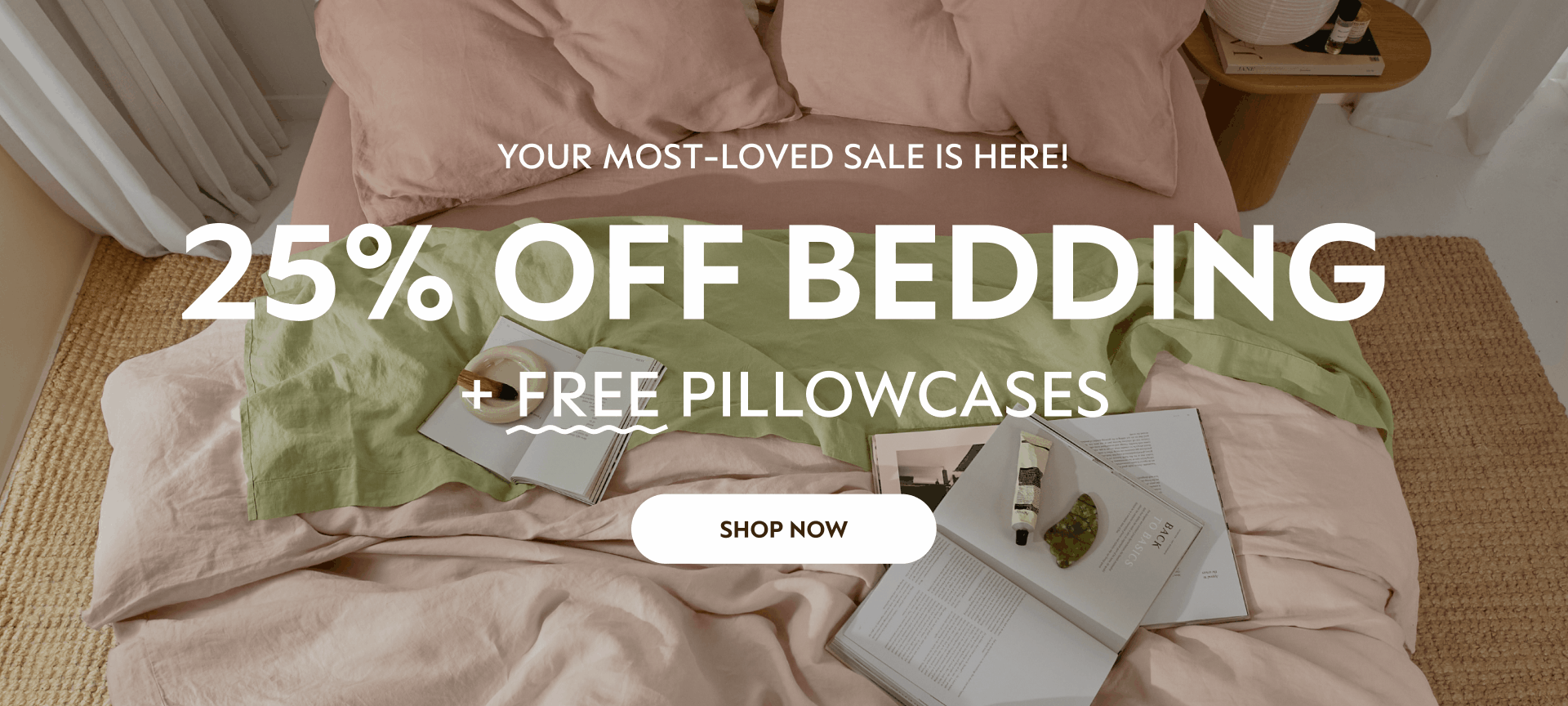 25% off bedding + free pillowcases