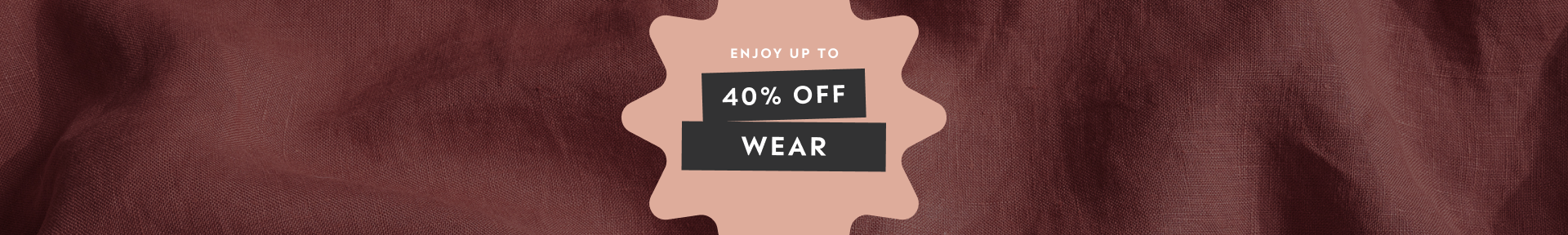 40% Off Wear